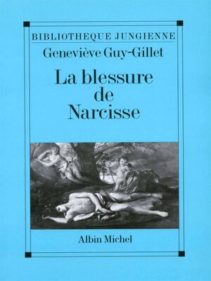 cover image of La Blessure de Narcisse ou les Enjeux du soi